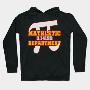 'Mathletic Pi Department' Funny Math Gift Hoodie